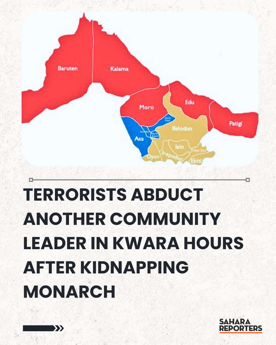 Terrorists Abduct Another Community Leader In Kwara Hours After Kidnapping Monarch | Sahara Reporters bit.ly/3Ofbu53