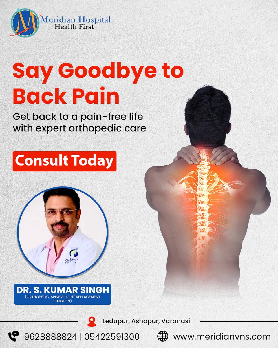 merihsptl's tweet image. 𝐒𝐭𝐫𝐮𝐠𝐠𝐥𝐢𝐧𝐠 𝐰𝐢𝐭𝐡 𝐩𝐞𝐫𝐬𝐢𝐬𝐭𝐞𝐧𝐭 𝐛𝐚𝐜𝐤 𝐩𝐚𝐢𝐧?

Meet 𝐃𝐫. 𝐒. 𝐊𝐮𝐦𝐚𝐫 𝐒𝐢𝐧𝐠𝐡 – Specialist in Orthopedics, Spine &amp;amp; Joint Replacement at Meridian Hospital.

📞 9628888824 | 05422591300
🌐 meridianvns.com

#BackPain #ChronicBackPain #SpineCare