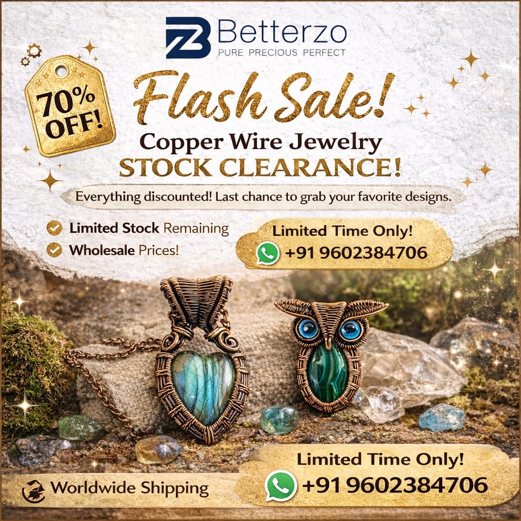 betterzo_'s tweet image. 🚨 70% OFF FLASH SALE 🚨

Handmade Copper Wire Jewelry
Unique pieces. No duplicates.

⚠️ Limited stock – first come, first serve

DM now or WhatsApp: +91 9602384706

#FlashSale #HandmadeJewelry #WireWrap #CopperJewelry #Betterzo