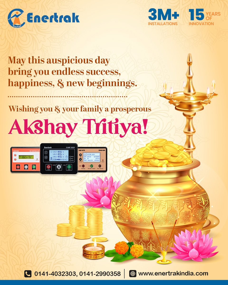 enertrak's tweet photo. May this auspicious day bring you endless success, happiness, &amp; new beginnings. Wishing you &amp; your family a prosperous Akshay Tritiya!
📞 Contact: 0141-4032303, 0141-2990358
🌐 https://t.co/XKFphVSogx
#AkshayTritiya #Enertrak #FestiveGreetings #Prosperity #Happiness https://t.co/SD5nt4RPoZ