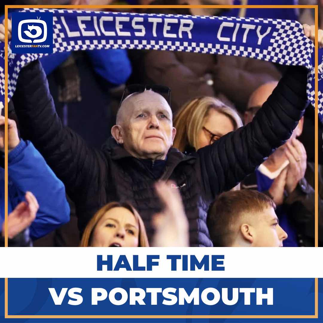 LeicesterFanTV's tweet image. HALF TIME VS PORTSMOUTH!!
Thoughts on the first half?!
Comment your thoughts...
#lcfc #leicester #portsmouth #championship