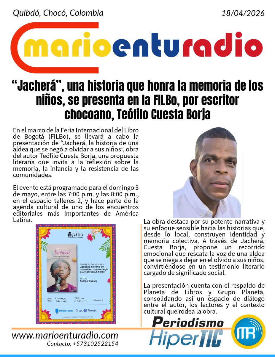 “Jacherá”, una historia que honra la memoria de los niños, se presenta en la FILBo, por escritor chocoano, <a href="/teofilocuesta/">Teofilo Cuesta-Borja</a>.