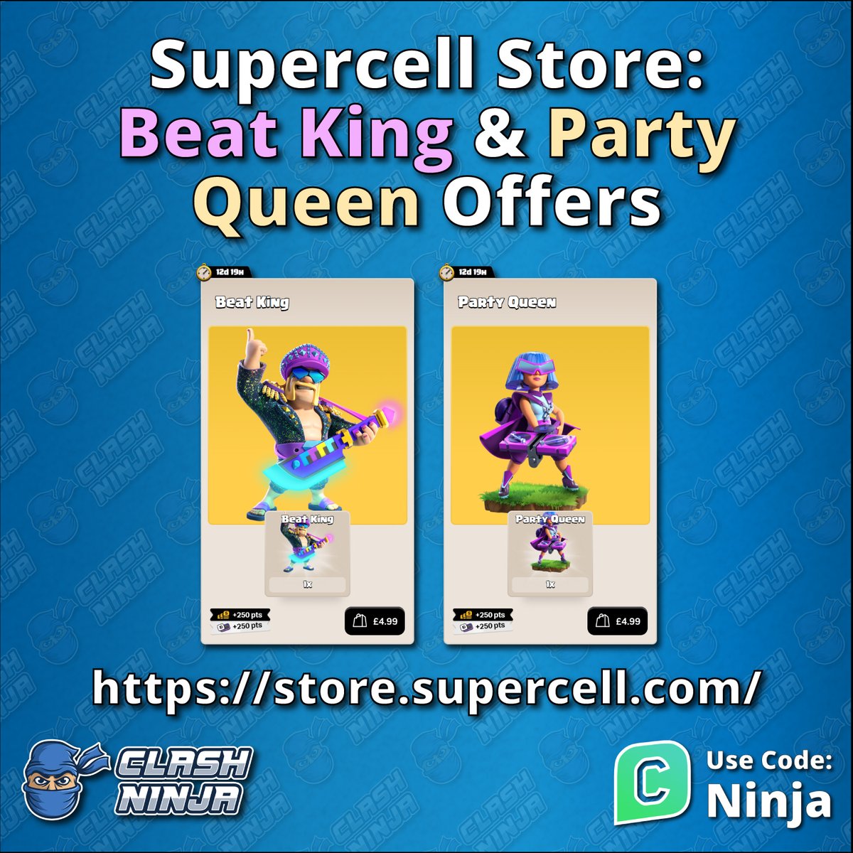 ClashDotNinja's tweet image. Supercell Store Special: Beat King and Party Queen Skins

These skins are available for a reduced price on the Supercell Store.

The Beat King is usually £9.99 (may vary by region) and the Party Queen is usually 1500 Gems.

Code: Ninja

#ClashofClans