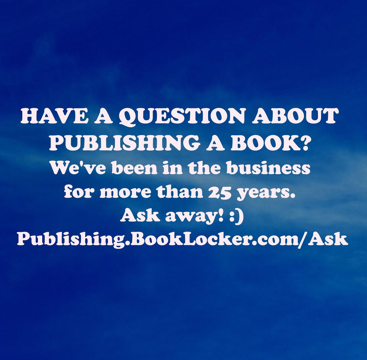AbuzzPress's tweet image. HAVE A QUESTION ABOUT PUBLISHING A BOOK? Ask away! 🙂
publishing.booklocker.com/ask

#PublishingServices #PublishingJourney #newauthor #indieauthorsupport #indieauthor #booklocker #angelahoy
#AuthorJourney #authorscommunity #PublishingTips