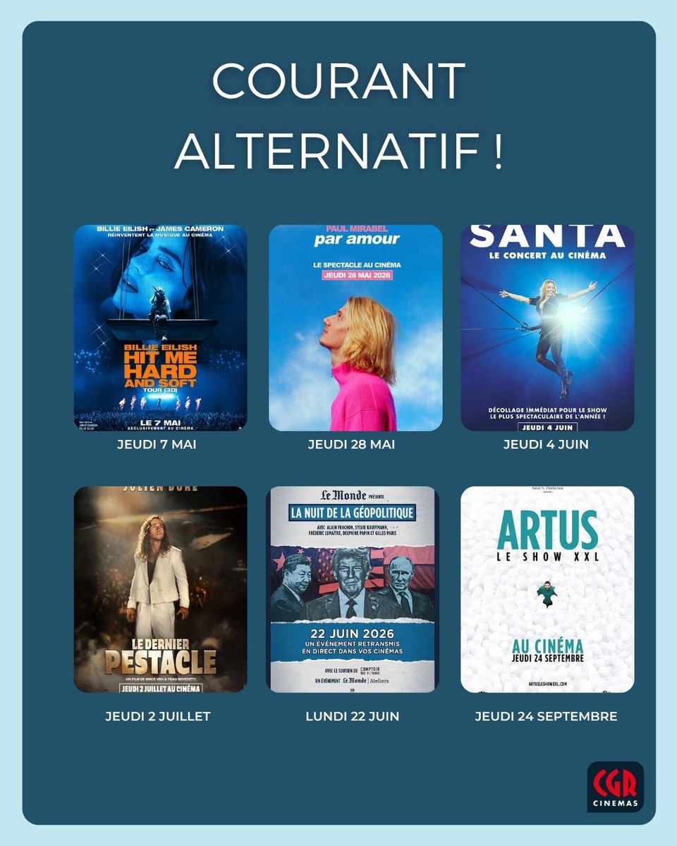 CGRBrive's tweet image. 🎬 6 RAISONS EN PLUS D’ALLER AU CINEMA (Malgré le beaux temps)
🎤BILLIE EILISH HIT ME HARD AND SOFT TOUR
🧽 Paul Mirabel - Par Amour
💎SANTA
🎙️ La Nuit de la Géopolitique 2026 !
🌟JULIEN DORÉ LE DERNIER PESTACLE
🥶 Artus - Le Show XXL
#brivelagaillarde👍🏽 #popcorn🍿 #Malemort