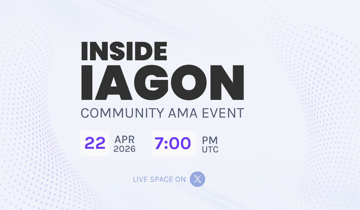 🎙️Inside Iagon | Community AMA Event
 
Join us for a live conversation on the latest across Iagon — current progress, ecosystem developments, and the road ahead.

Direct insights from the team. Community questions welcome. 💬

📅 April 22
🕖 7PM UTC | 9PM CET
🎧 Live on X