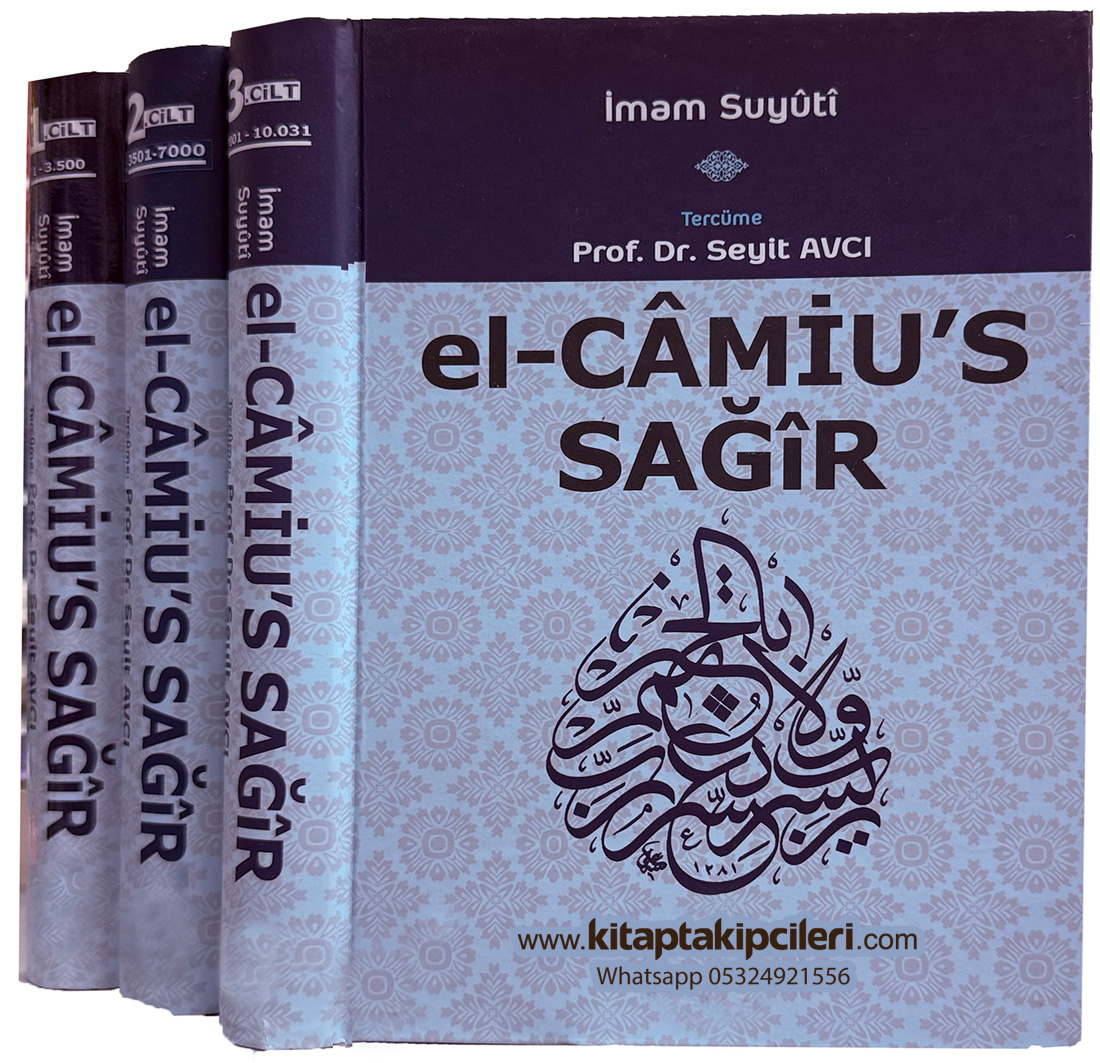 kitaptakip_'s tweet photo. El-Camius Sağir Hadis Kitabı Hadis-i Şerifler, İmam Suyuti 3 Cilt Takım
Arapça Metin ve Türkçe Anlamı, Tercüme: Prof. Dr. Seyit Avcı
17x24 cm Ebat Sert Kapak Ciltli, Şamua Kağıt 3 Cilt Toplam 2024 Sayfa KİTAP SİPARİŞİ elif kitabevi konya kitaptakipcileri
https://t.co/UqKKEpHKBa https://t.co/PyYH4z0jYo