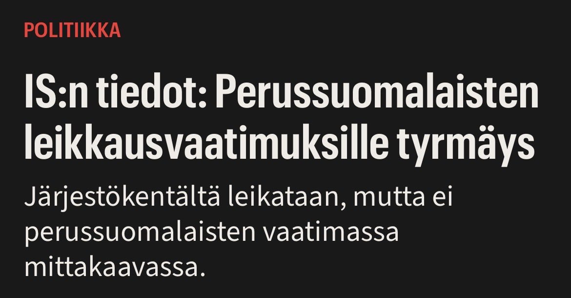 Tätä tämä on kerta toisensa jälkeen. Perussuomalaiset ovat valmiita leikkaamaan, mutta muut puolueet haraavat vastaan. Kokoomukselle ja RKP:lle poliittiset hillotolpat ja hyvesäteily on tärkeämpää kuin talous.