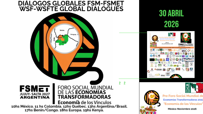2025FSMET's tweet photo. @fsm2026cotonou @educaecosol @CampaignSolidar  30 abril 2026 Comité de Coordinación Internacional del Foro Social Mundial de las Economías Transformadoras 2027 invita a Diálogos Globales FSM-FSMET. https://t.co/y6q8Jb871B https://t.co/fzTMhVb3QX