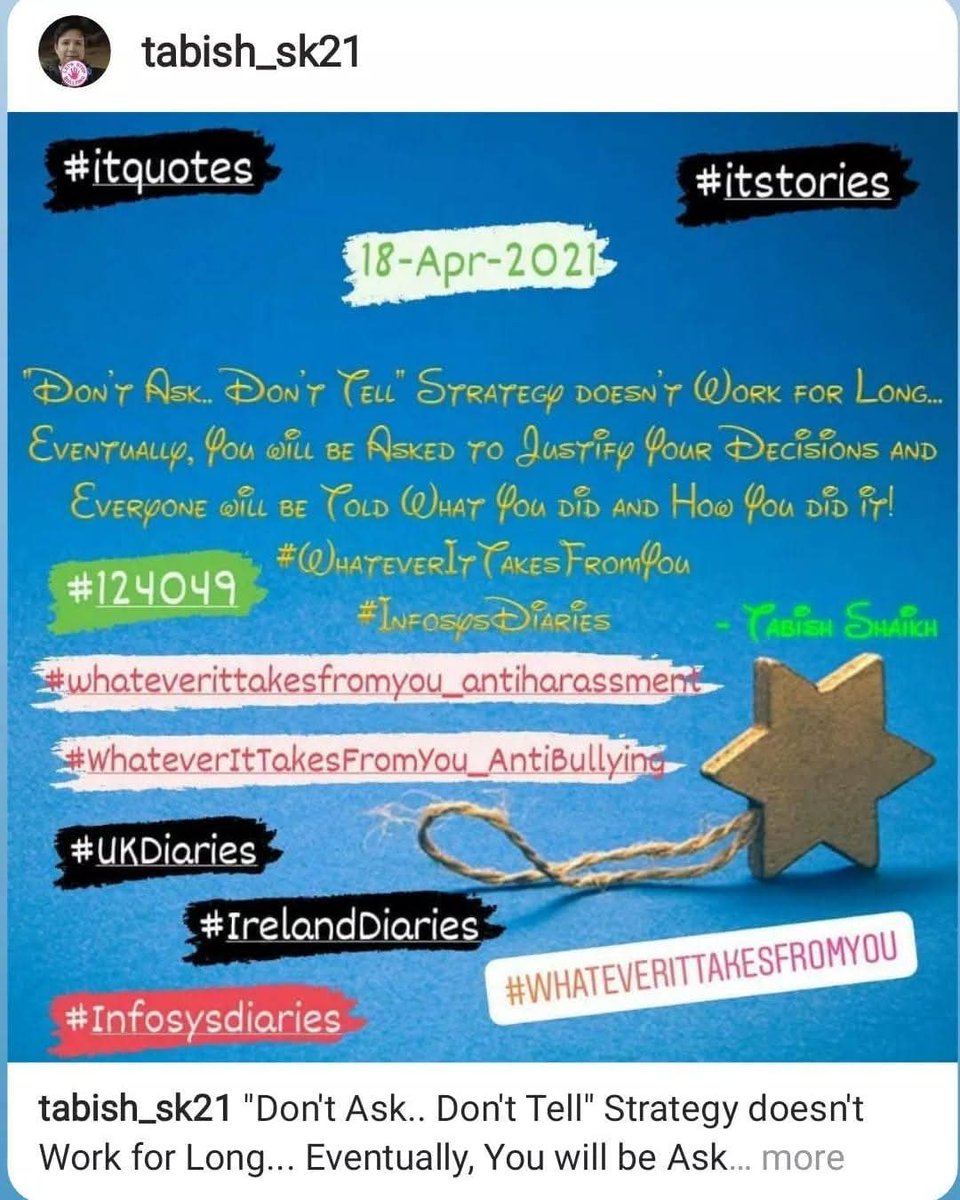 TabishSk21's tweet image. "Don't Ask.. Don't Tell" Strategy doesn't Work for Long... Eventually, You will be Asked to Justify Your Decisions and Everyone will be Told What You did and How You did it!

#WhateverItTakesFromYou
#InfosysDiaries 

#amwriting 

#ITquotes
#itstories
#itconfessions