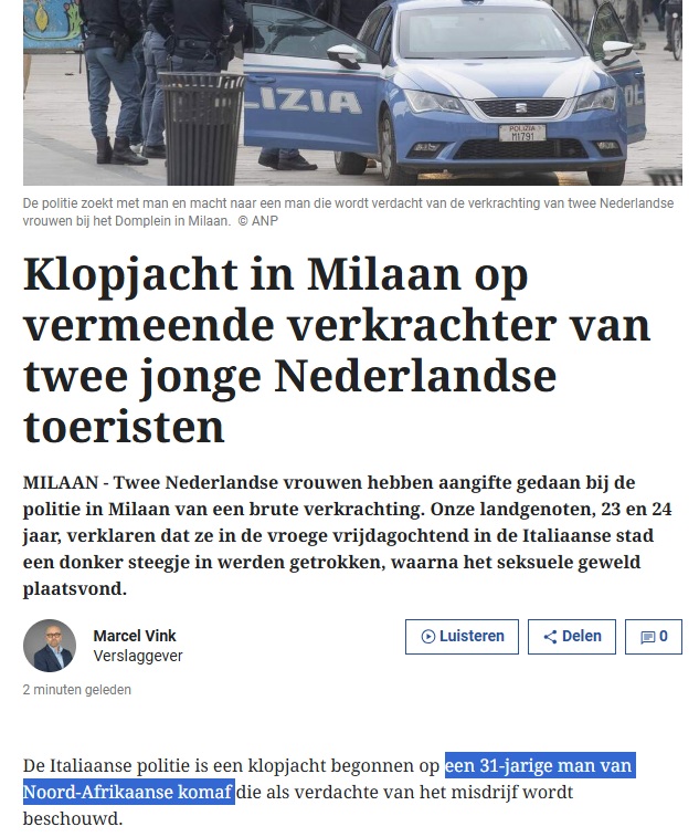 Voor de serie ‘Dagelijkse Migratie- en Asielellende’ hoeven we vandaag alleen maar even De Telegraaf open te slaan om te lezen hoe twee Nederlandse jonge vrouwen (23 en 24) afgelopen vrijdagochtend in #Milaan werden verkracht.

#grenzendicht #omvolking <a href="/2eKamertweets/">Tweede Kamer</a> <a href="/fvd_nieuws/">fvdemocratie</a>