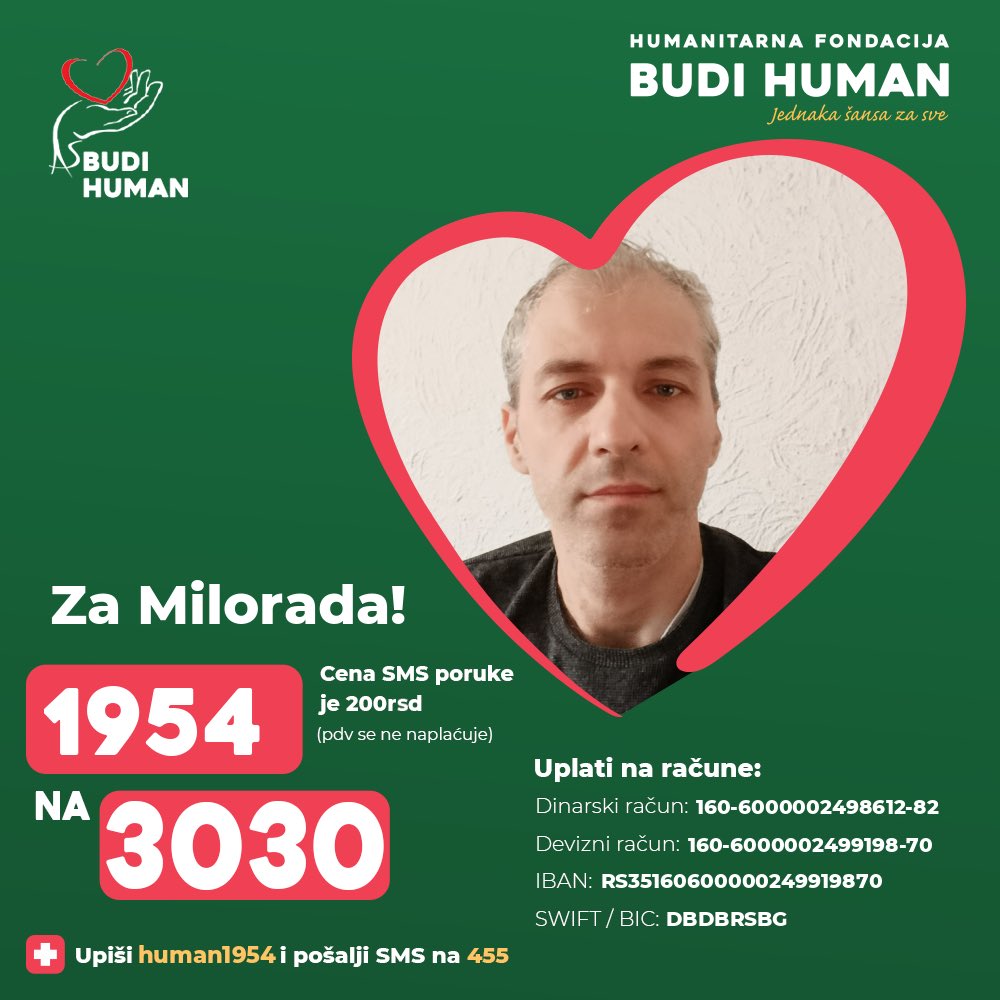 budihuman's tweet image. Pomozimo Miloradu!

Upišimo 1954 i pošaljimo SMS na 3030

budihuman.rs/korisnik/1954/…

#budihuman #jednakašansazasve #podeli #miloradvrcelj