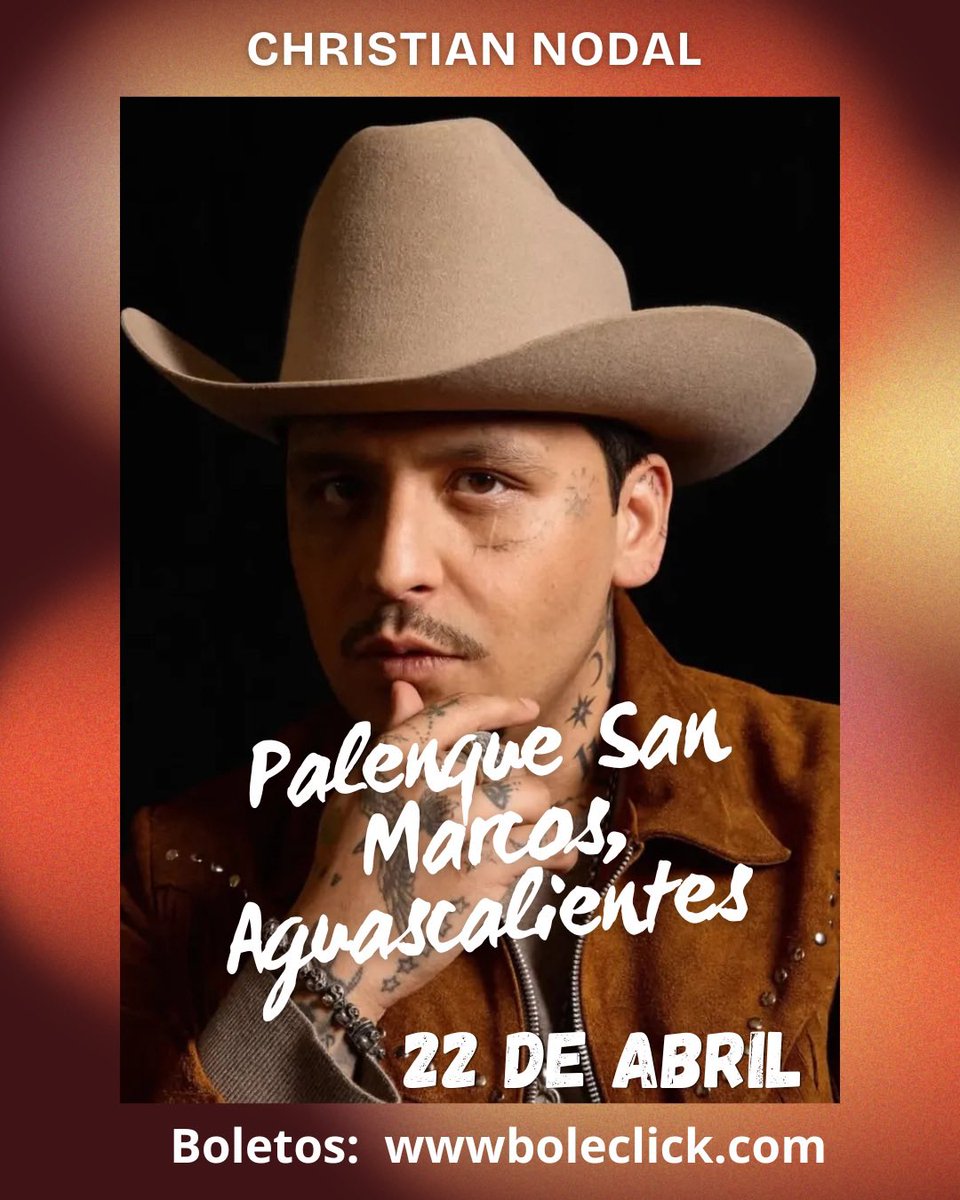 Este 22 de abril Christian Nodal en el Palenque de San Marcos, Aguascalientes, una noche Pa’lcora que no te puedes perder 🇲🇽❤️‍🔥

Boletos: boleclick.pagatusboletos.com/tickets/es/ent…

#Nodal 
#SanMarcos