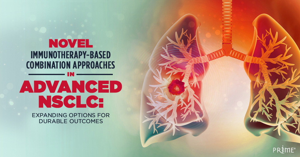 PRIME_cme's tweet image. Available Now! | Novel Immunotherapy-Based Combination Approaches in Advanced NSCLC: Expanding Options for Durable Outcomes | 1-hour CME/CE | On-Demand Webcast | #MedEd #cme #LungCancer #NSCLC | bit.ly/4aoNrHY