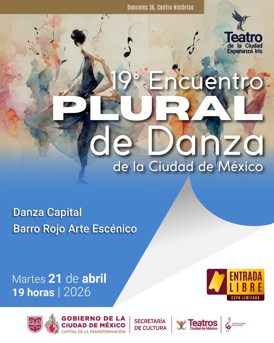 TeatrosCDMX's tweet photo. 💫La danza toma la ciudad
Del 21 al 23 de abril, el 19° Encuentro Plural de Danza llega al Teatro de la Ciudad Esperanza Iris, Sergio Magaña y Teatro del Pueblo con propuestas que celebran la diversidad del movimiento.
🔥 ENTRADA LIBRE https://t.co/Ktl2uZz8wq