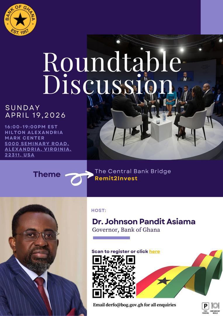 Kingselasssie1's tweet photo. Join @DrJPAsiama , Governor of the Bank of Ghana, and his team of experts for a roundtable discussion on “The Central Bank Bridge: Remit2Invest.
Live broadcast: Streaming on all Bank of Ghana social media platforms
#BankofGhana #Remit2Invest #DiasporaBanking #Ghana https://t.co/MhFLA9lu5a