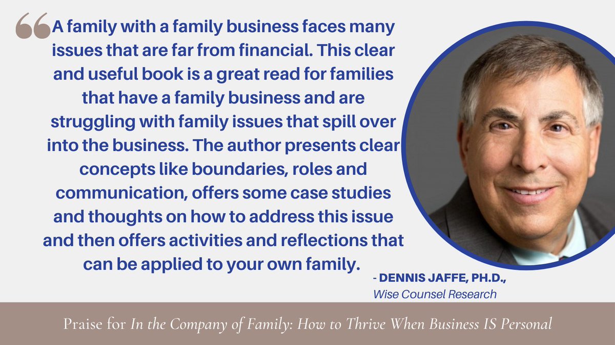 MMitchellBlitch's tweet image. I appreciate this praise from Dennis Jaffe for "In the Company of Family." #familybusiness #fambiz #book #review