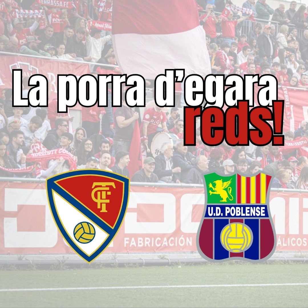 Diumenge de partit!! ⚽️🏟️
Diumenge de @terrassafc ❤️🔴⚪️
I una nova jornada de la porra d'Egara Reds! 🗳️📈

Deixa'ns el teu pronòstic (resultat i 1r golejador als comentaris) ⬇️
#terrassafc #egarareds #laporradegarareds #terrassafcudpoblense
 #segundarfef