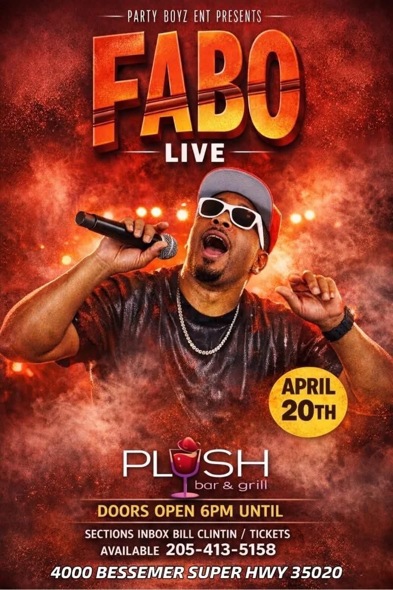 Pressure23Radio's tweet photo. 🔥 Monday April 20th — Fabo LIVE 🔥 Ft. B4B Que &amp; Aye DaVinci at PLUSH BAR and GRILL ⏰ Doors 6PM 🎟️ $10 Advance. Birmingham pull up… this a movie 🎤🔥 #ConcertVibes 4🎟️#CC https://t.co/yO3OxBoPoR