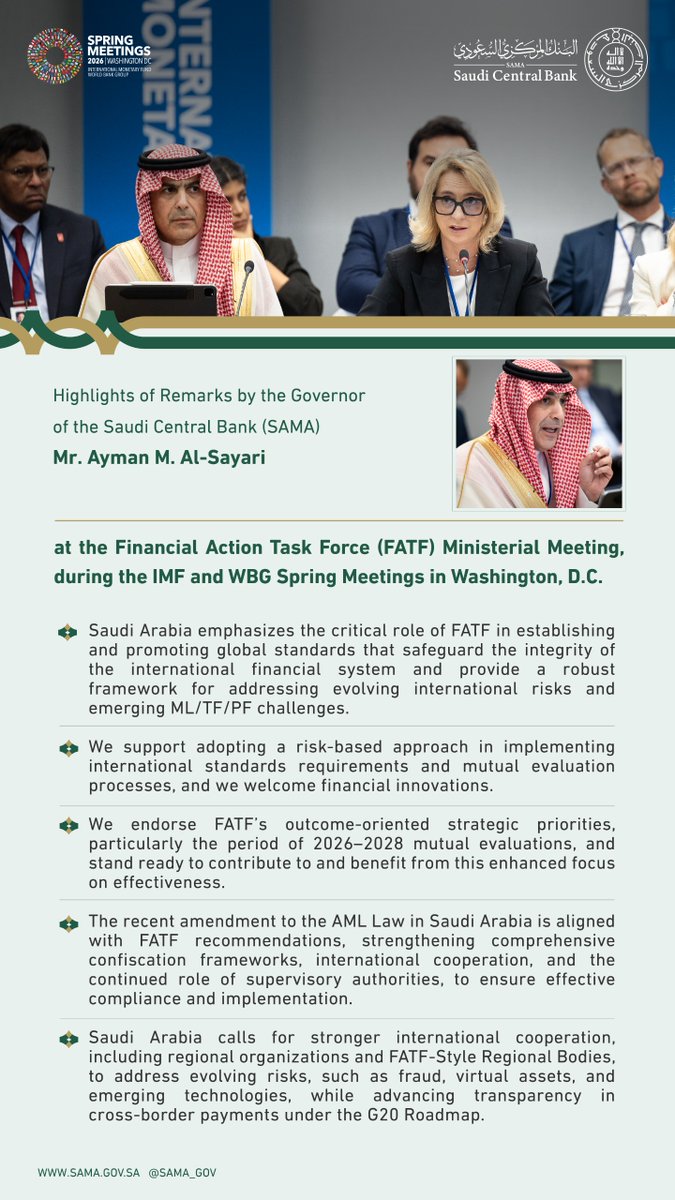 SAMA_GOV's tweet image. Highlights of remarks by #SAMA Governor, Mr. Ayman M. Al-Sayari, at the Financial Action Task Force (FATF) Ministerial Meeting, held during the #IMF and #WBG Spring Meetings in Washington, D.C.