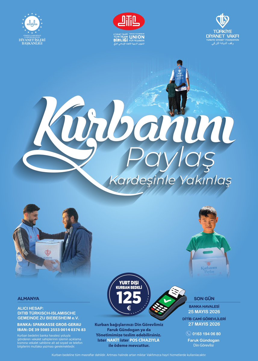 Yine yeni yeniden Kurban emanetleriniz Türkiye Diyanet Vakfı’nın emin ellerinde 85 ülkeye ulaştırılacaktır.

Sizden kilometrelerce ötede kardeşlerinizin duasını almanın verdiği mutluluk paha biçilmez..

Başvuru: Din görevlileri ve Dernekler

#KurbanınıPaylaşKardeşinleYakınlaş
