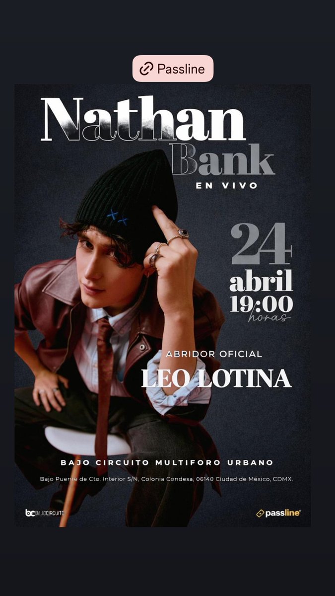 leolotinaarg's tweet photo. 📢 | 180426 Leo anunció que será telonero del cantante mexicano Nathan Bank durante su show en CDMX 🇲🇽. 🙌🏻✨
🗓️ Viernes 24 de abril | 19 HS
🎟️ Entradas a la venta en Passline
https://t.co/hcsbfU6lLM
#LeonardoLotina #LeoLotina #LeonardoLotinaArgentina https://t.co/AEf3qwYtBS