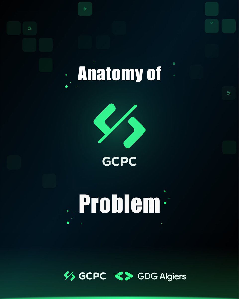 GDG_Algiers's tweet image. What makes a #GCPC problem? 🧬 #GDG #GDGAlgiers #GCPC #tech