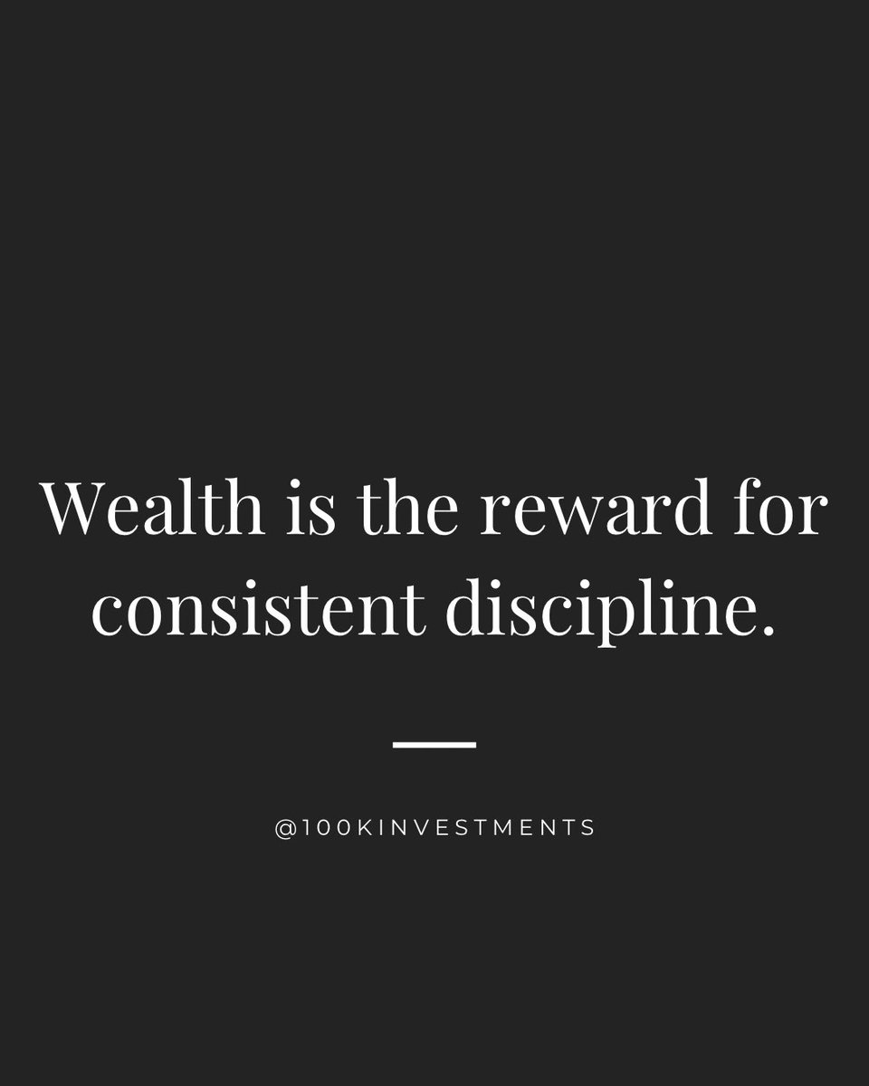 100kinvestments's tweet image. Discipline Pays Dividends 💰 #WealthMindset #DisciplineEqualsFreedom #StayConsistent #FinancialGrowth