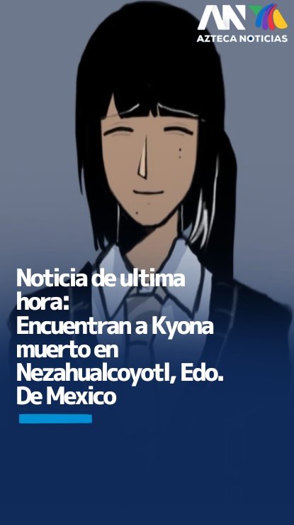 NO WAY CHICOS 😭👌👌👌 #Kyona encontrado muert0 en Nezahualcoyotl