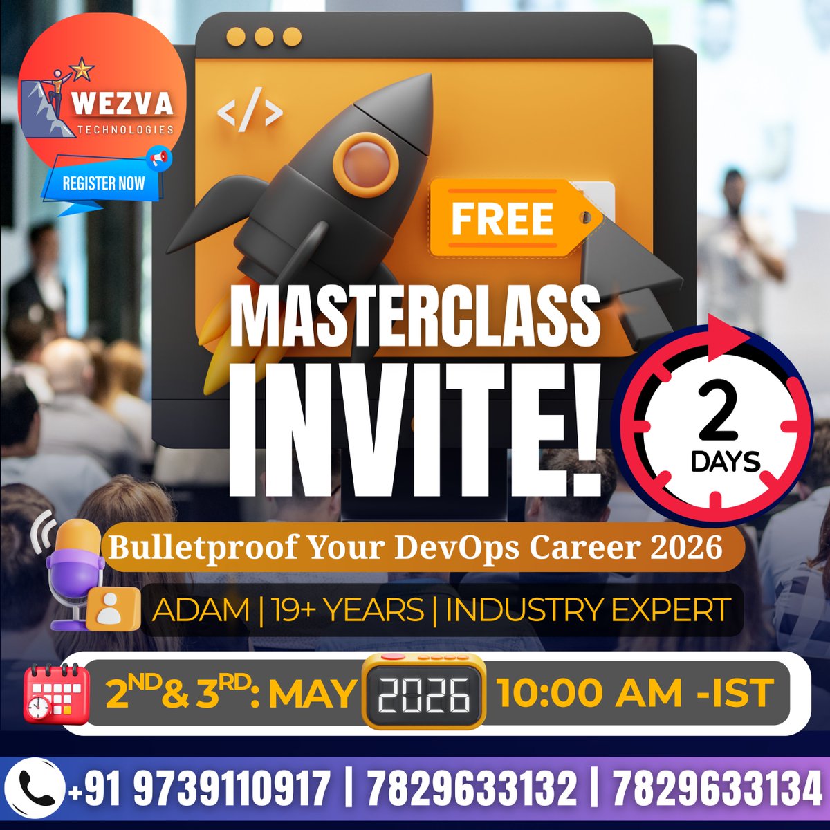 yuviwezvatech's tweet image. 🚀 WezvaTech LIVE MASTERCLASS ALERT – FREE REGISTRATION! | 🎯 2 Days FREE DevOps MasterClass | 🗓️ Dates: May 2nd &amp;amp; 3rd | ⏰ Time: 10:00 AM IST | 📍 Live | Real-Time Hands-On | ✨ Limited Seats – Registration is a MUST! | 📲 DM @78296 33132 to Reserve

#Trending #Training