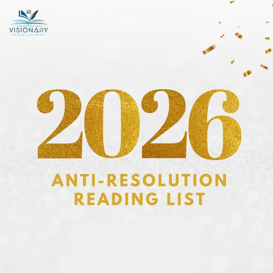 ebook_visionary's tweet photo. No resolutions… just turning ideas into books in 2026.
At Ebook Visionary Publishing, we’re here to help you bring your story to life.
Are you ready to start?
#ebookvisionarypublishing #authorslife #BookLovers #writerscommunity #CreativeWriting #indieauthors https://t.co/9QRewCOoOL
