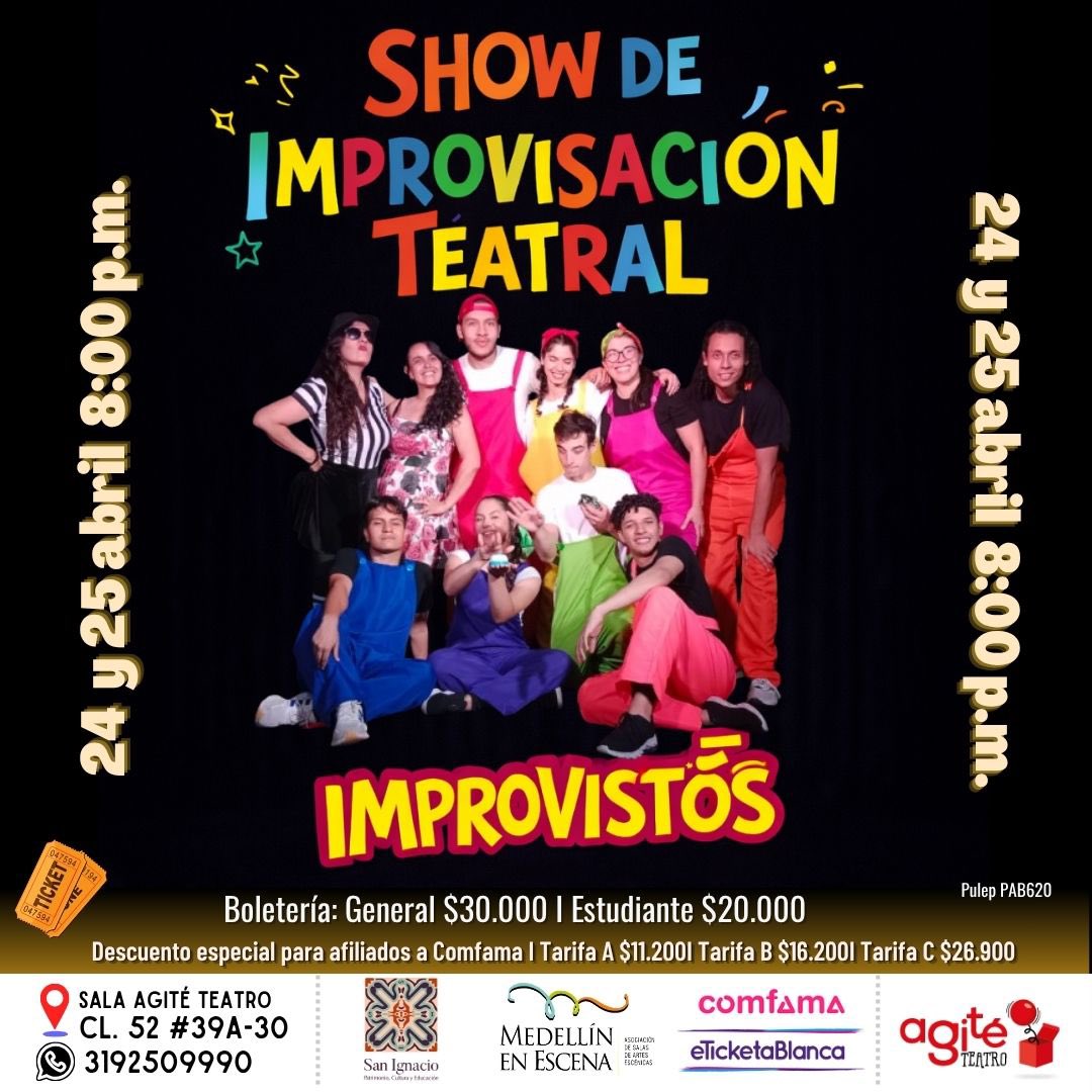🔥 IMPROVISTOS 🔥

Dicen que todo está planeado…
menos esto 😂

Improvistos presenta un show donde nadie sabe qué va a pasar (ni siquiera ellos).

Si sale mal… es parte del show.

🎭 IMPROVISTOS
📅 24 y 25 de abril
🕗 8:00 pm
📍Calle 52 #39 A - 30 

🎟️eticketablanca.com/v2/rootevent.p…