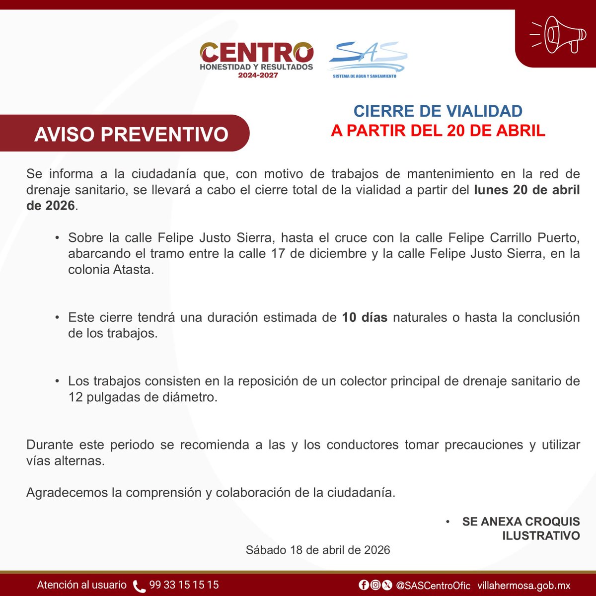 SASCentroOfic's tweet photo. 🚧 AVISO | CIERRE DE VIALIDAD
A partir del lunes 20 de abril habrá cierre total por trabajos en la red de drenaje sanitario.
📍 Felipe Justo Sierra, hasta el cruce con Felipe Carrillo Puerto (tramo entre 17 de diciembre y F. J. Sierra), col. Atasta.
#AvisoSAS @CentroInforma https://t.co/jNOSO8uC2o