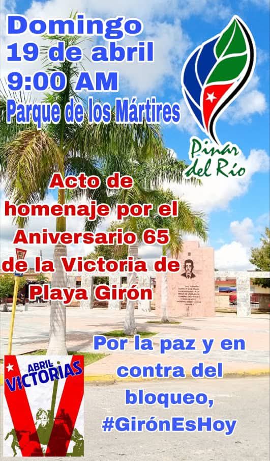 Mañana domingo, 19 de abril en todos los municipios de #PinardelRío 
"Por la paz y en contra del bloqueo" #GirónEsHoy