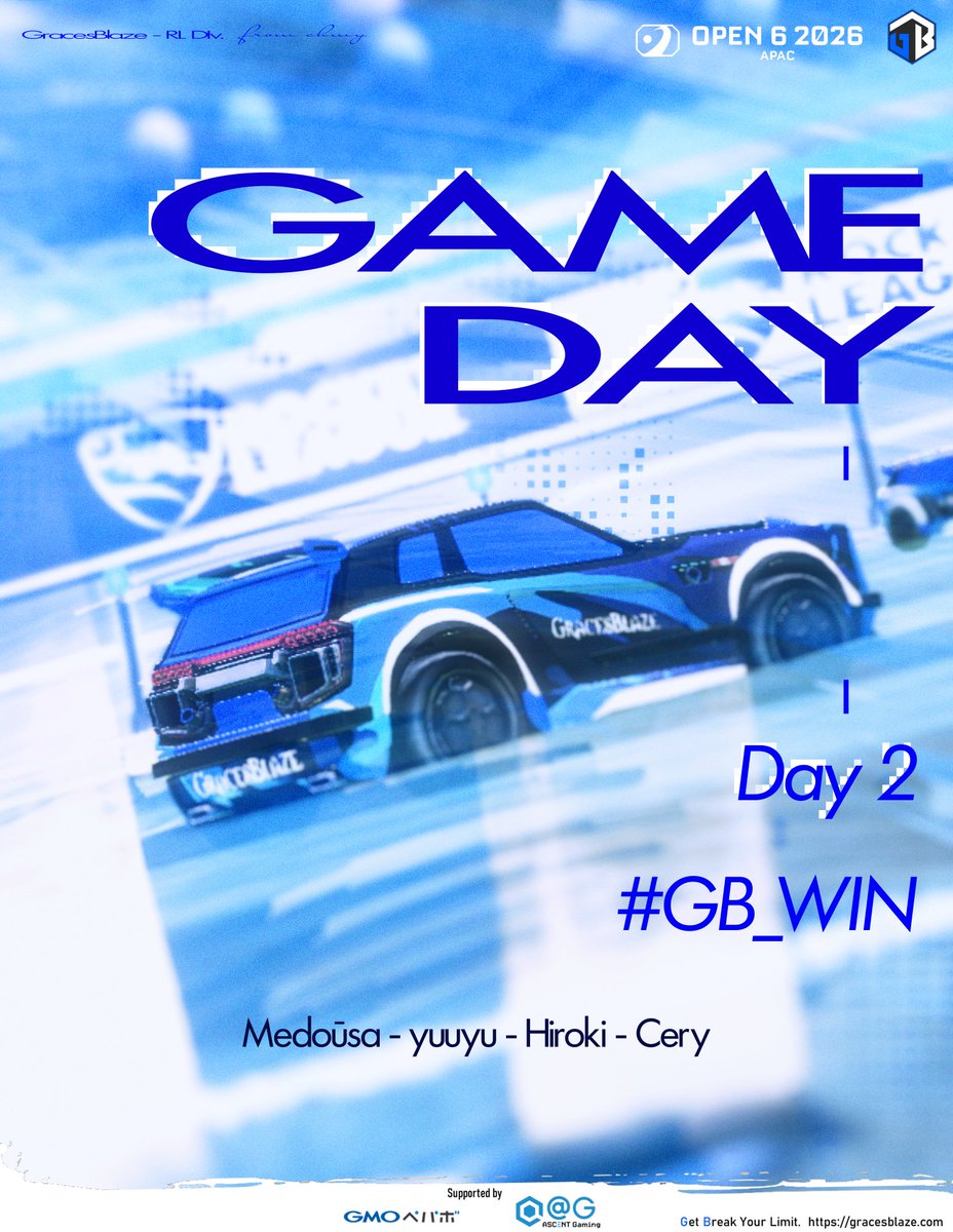 GB_FPS's tweet image. #RLCS2026 APAC Open6 Day2
18:00 START

Pool1:GB,GodSpeed(@GodSpeedES)
Pool2:Power shooter,Chocominto
4チームを応援実況🎙️

トーナメント🏆：start.gg/tournament/rlc…

応援実況📺twitch.tv/GracesBlaze

一緒にGBメンバーを応援しましょう🚀
目指せweek2👊

#GB_WIN #Zoom #ロケットリーグ