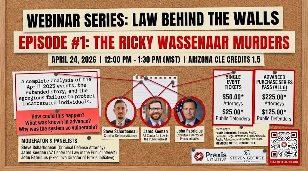 PraxisInAZ's tweet photo. Earn CLE credits and learn untold stories from behind Arizona's prison walls. April 24, 12-1:30 PM MST. https://t.co/7kXYM2CPfD https://t.co/OeSIQTWZXr