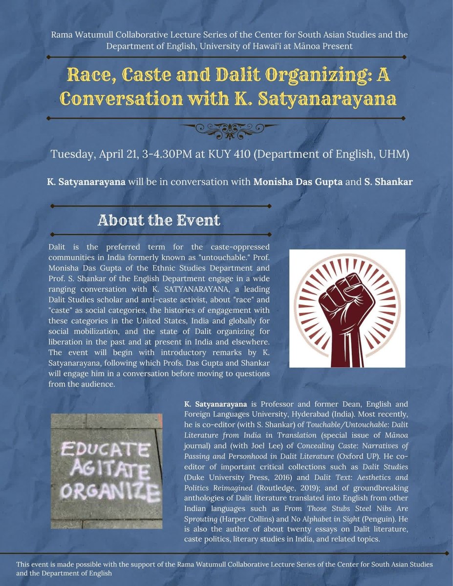UHCSAS's tweet photo. RAMA WATUMULL COLLABORATIVE LECTURE SERIES K. SATYANARAYANA
In conversation with Monisha Das Gupta and S. Shankar
The event will begin with introductory remarks by K. Satyanarayana.
WHEN: April 21, 2026
TIME: 3:00pm - 4:30pm
WHERE: Kuykendall 410 https://t.co/5nxjhnnj4B