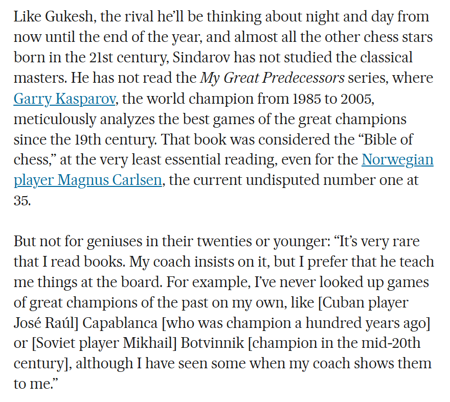fins0905's tweet photo. The recent Sindarov interview in El Pais is great.

I think elite young players have a more practical approach to chess training than past generations. They don't seem to view books and rigorous absorption of chess "culture" to be prerequisites for success at the top level. https://t.co/dGIYLnDfDn