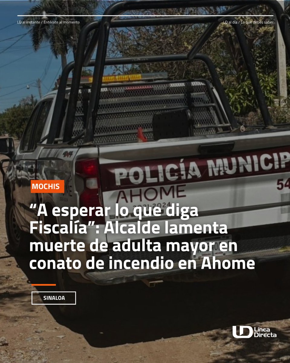 linea_directa's tweet image. 🏛️⌚ “A esperar lo que diga Fiscalía”: Alcalde lamenta muerte de adulta mayor en conato de incendio en #Ahome 🕯️

#Sinaloa #Fiscalía #Alcade #Investigación #Incendio #Conato #Ahome