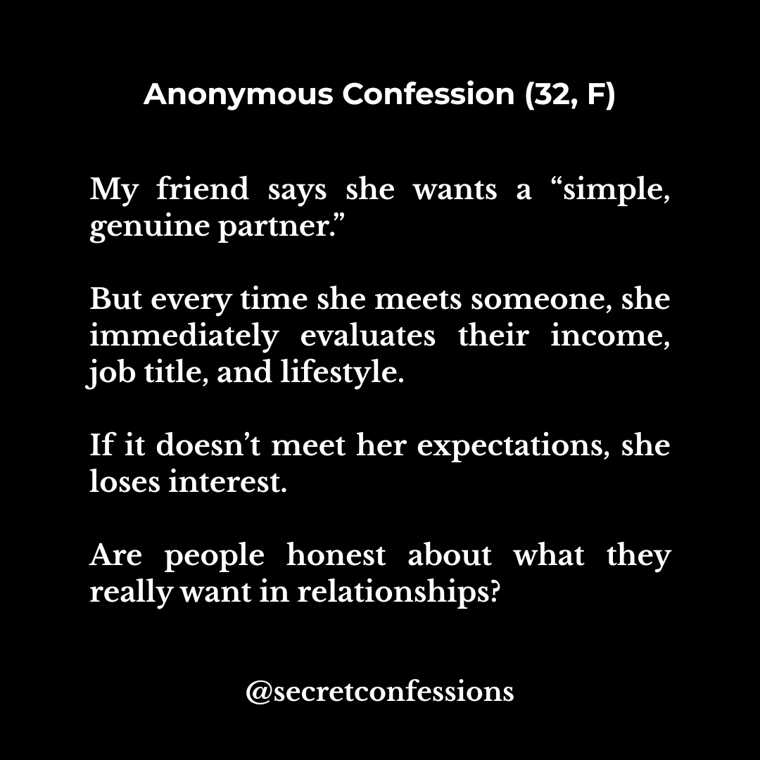 secretconfess03's tweet photo. Are we honest about our standards?

Do you think most people are honest
about what they really want in a partner?

#confessions #anonymousconfession #secretconfession #storytime #darkconfessions #officesecrets #relationships #dating #realtalk #modernlove https://t.co/E8ExLLycJw