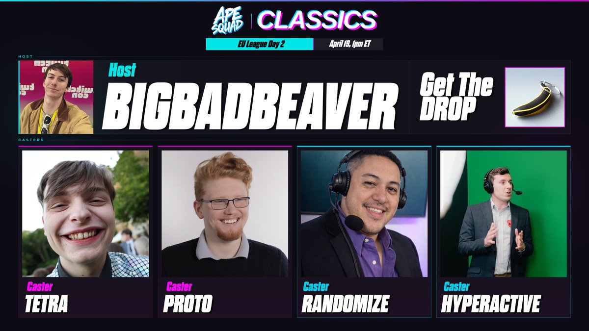 ApeSquadOrg's tweet image. 🎙️TALENT LINEUP📷 

EMEA LEAGUE DAY 2

TOMORROW, 1pm EST

Hosted by:
@bigbadbeaver 

Casted by:
@TetraCasts, @ProtoANZ 
&amp;amp;
@Randomize_V, @TheeHyperactive 

twitch.tv/apesquadorg

#ApeSquadClassics #Esports #TheFinals