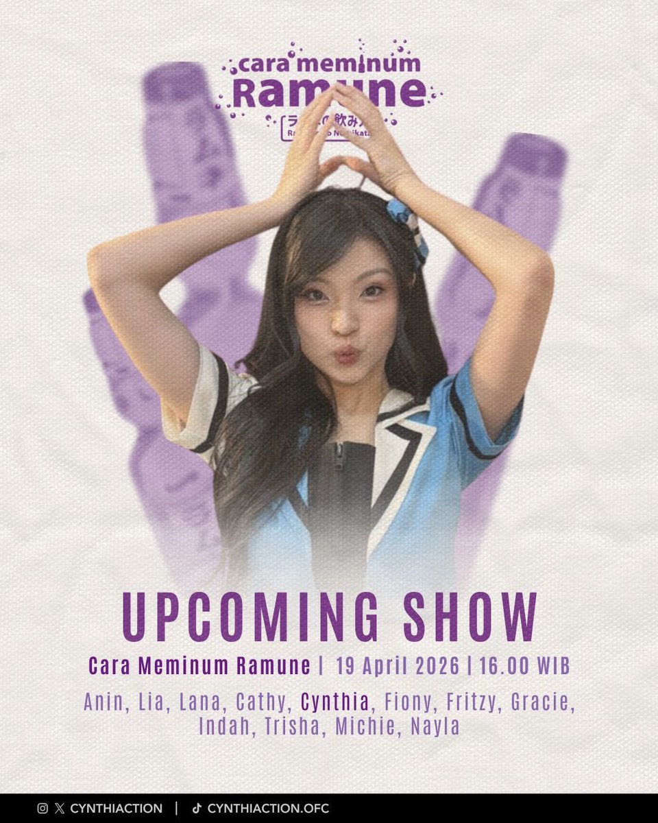 Cynthiaction's tweet image. Jangan lupa saksikan keseruan Cynthia di Cara Meminum Ramune 

🗓️ Minggu  , 19 April 2026

Sampai jumpa di Theater hari ini!

#showcyn #levelup