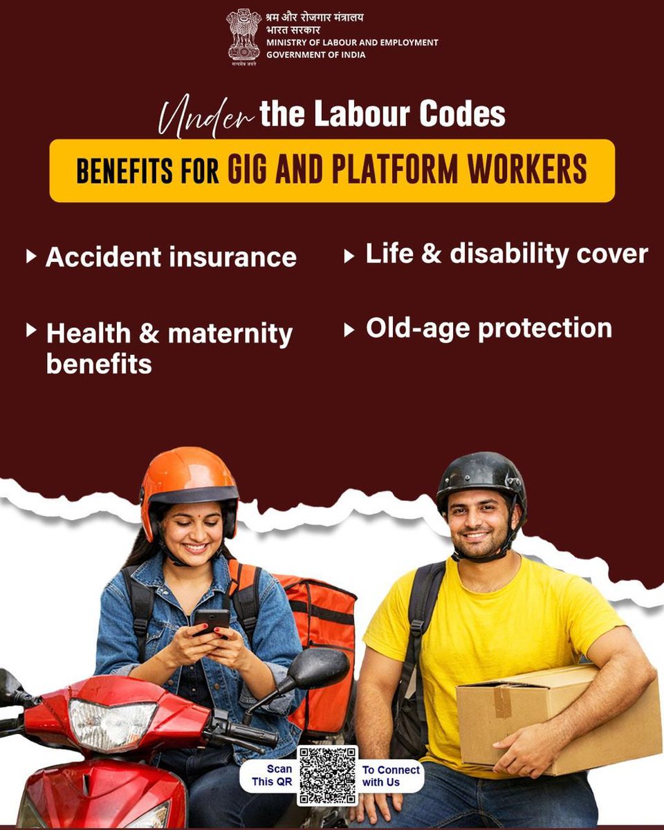 LabourMinistry's tweet photo. Under the Labour Codes, gig &amp; platform workers are ensured:
-Accident insurance
-Life &amp; disability cover
-Health &amp; maternity benefits
-Old-age protection

Stronger safety nets. Greater dignity of work.

#LabourReforms4NewIndia https://t.co/mYonoIOm1I