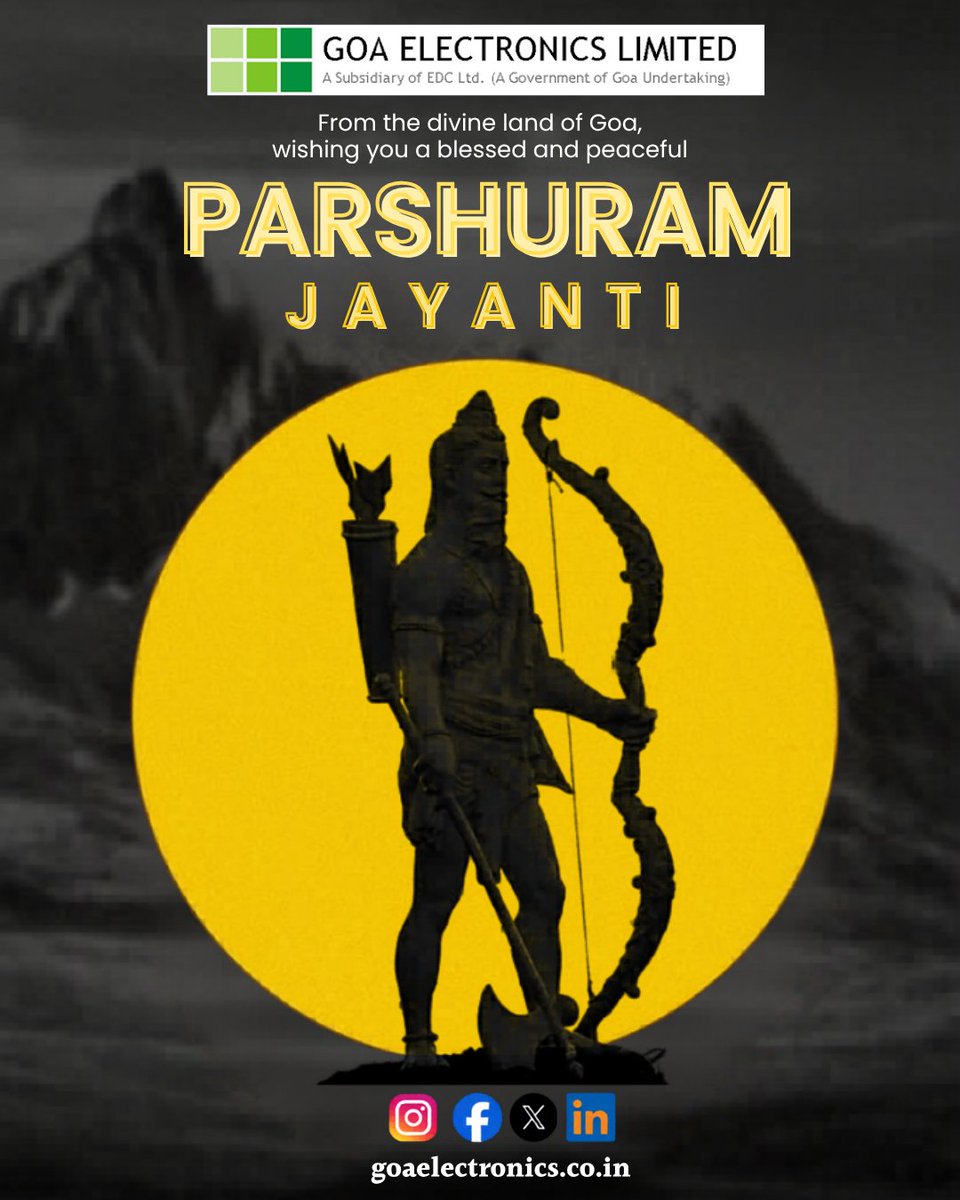 GoaElectronics's tweet image. Parshuram Jayanti 🏹
#gel #govtgoa #parshuramjayanti