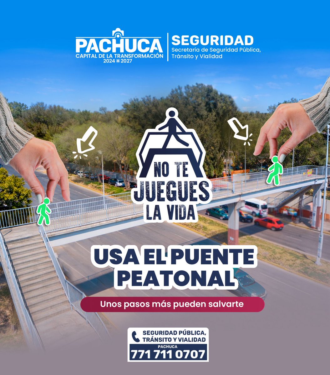 Un paso correcto puede evitar un accidente. ¡Cruza por el puente!
#CapitalDeLaTransformación #PachucaSegura