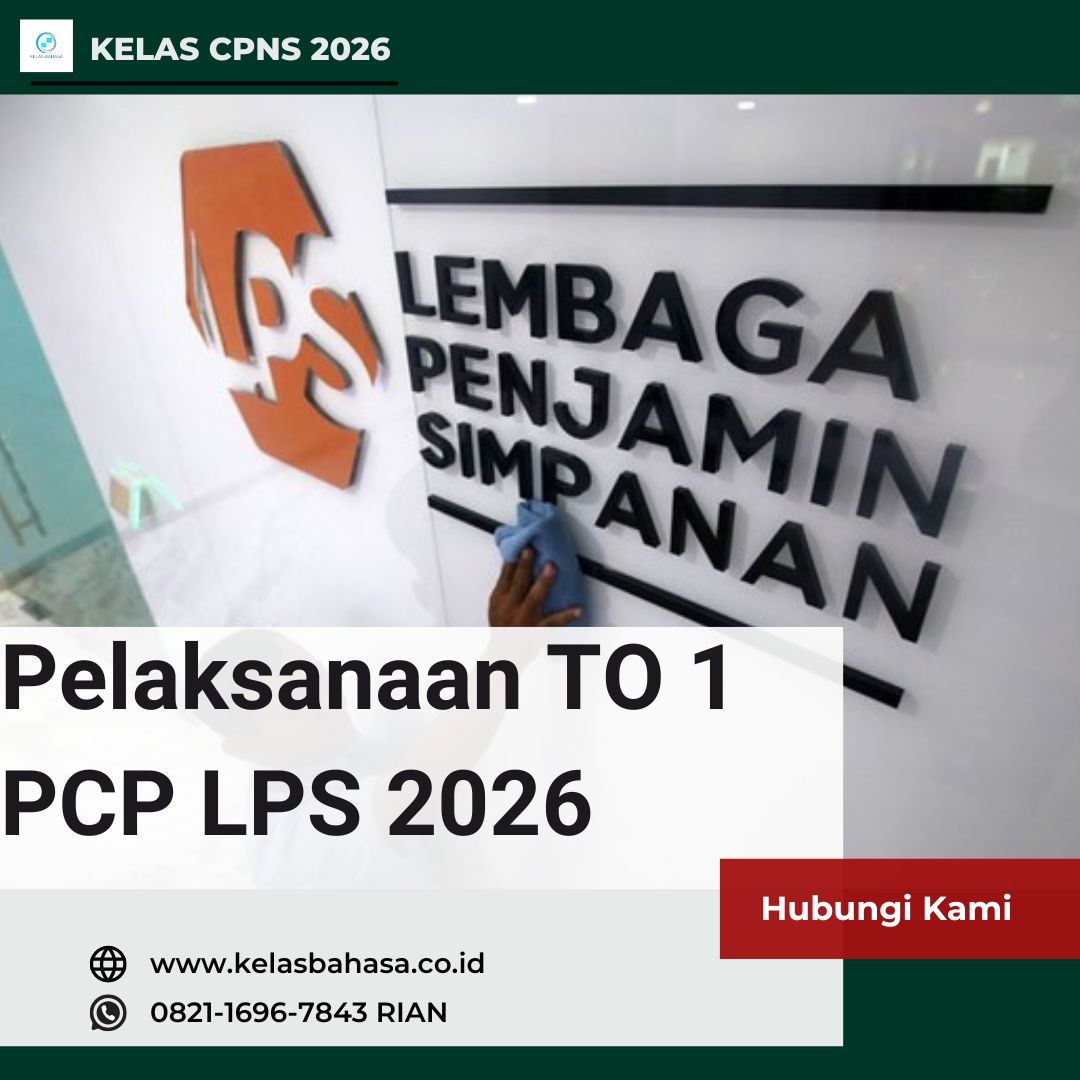 kelas_cpns's tweet image. Pelaksanaan TO 1 LPS PCP 6 2026

(tidak dibuka untuk umum)

Info kursus PCP LPS : kelasbahasa.co.id/kursus-persiap…

#kelascpns2026 #LPS #PCP