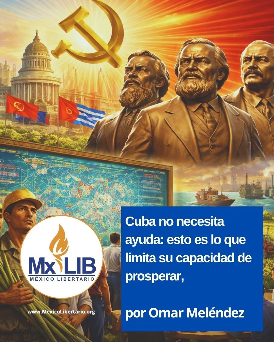 Mex_Libertario's tweet photo. Cuba no necesita ayuda: esto es lo que limita su capacidad de prosperar, por @Omarmelendezsil
Cuba enfrenta una limitación estructural interna que condiciona su capacidad de adaptación, innovación y resiliencia.
#ThinkFreedom
Léalo aquí: https://t.co/oGd2IkLWkB https://t.co/6fitpNAkxW