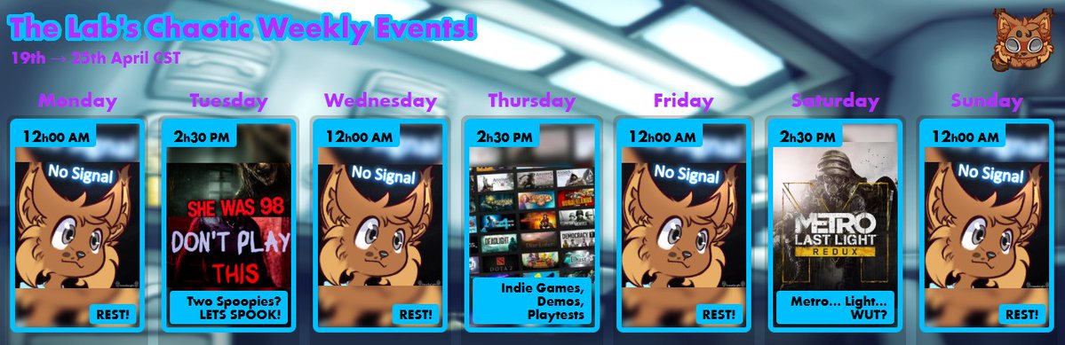✨The Lab's Chaotic Weekly Events!✨

📅Starting from the 19th to the 25th of April CST!

🧪Tuesday: SHE WAS 98! Then, Don't Play This!
🧪Thursday: Short Games, Demos, and Playtests!
🧪Saturday: Metro: Last Light Redux