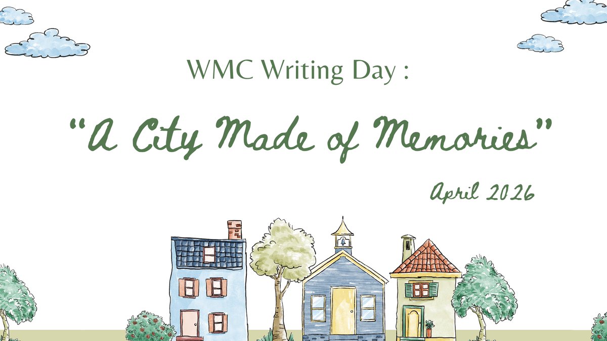 WMC Writing Day : A City Made of Memories (POV Challenge)