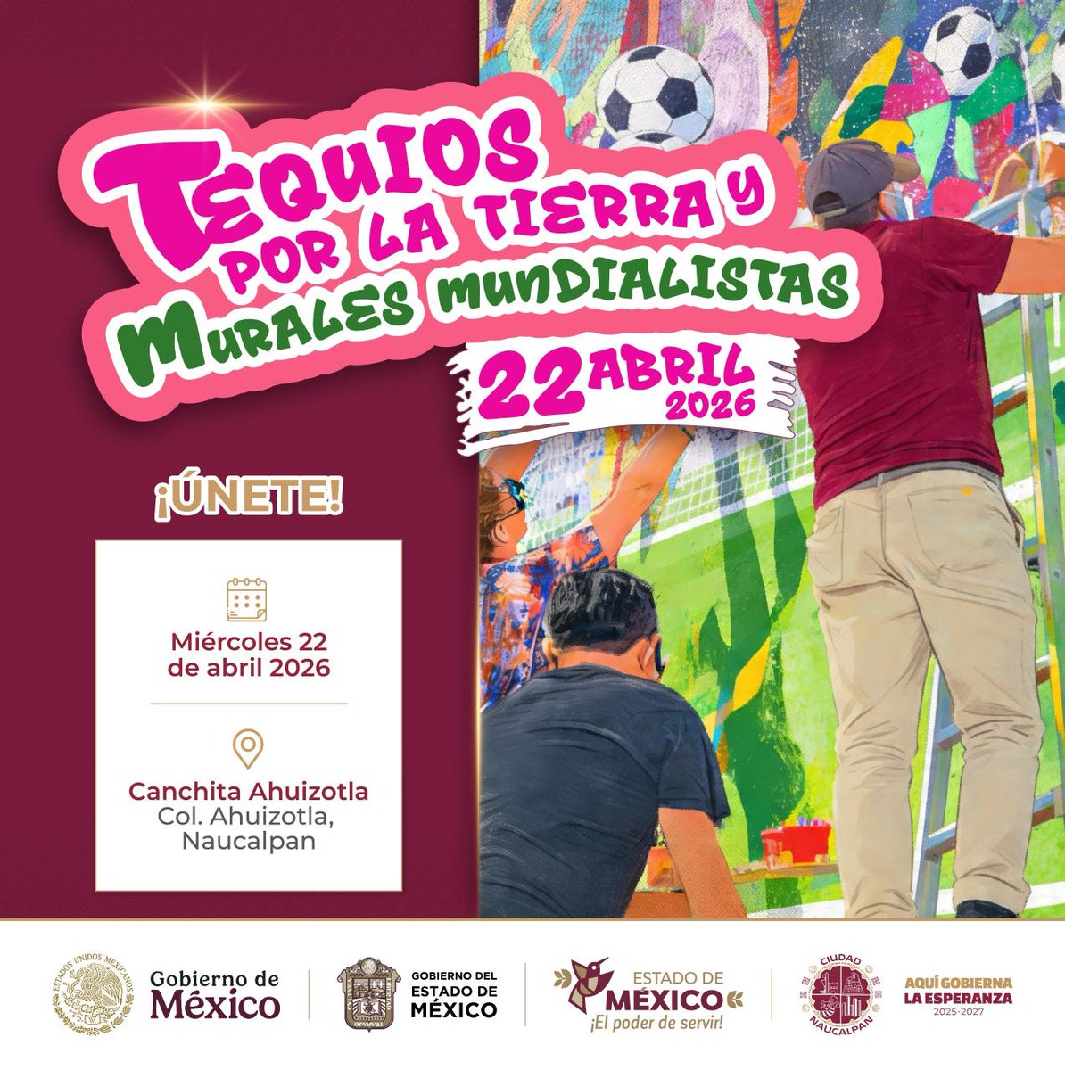GobNau's tweet image. El Gobierno de Ciudad Naucalpan te invita a sumarte a Tequios por la Tierra: Murales Mundialistas. 🎨⚽🔥
👉Consulta la imagen para más información.💥
#AquiGobiernaLaEsperanza #Naucalpan #EdoMex #GobMexico #TequiosPorLaTierra